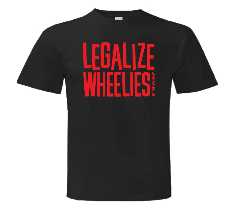 Legalize Wheelies