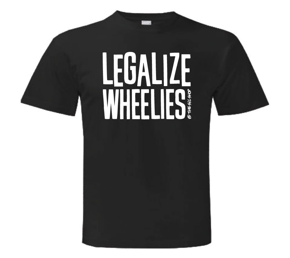 Legalize Wheelies