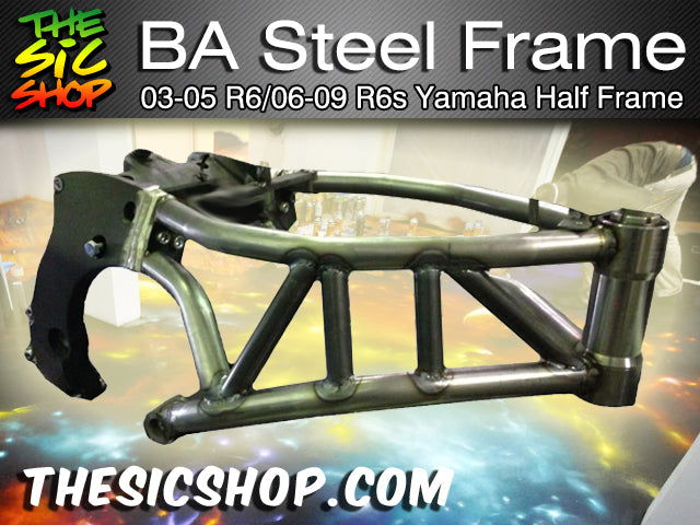 03-05 R6 / 06-09 R6S Half Frame - Badass Industries