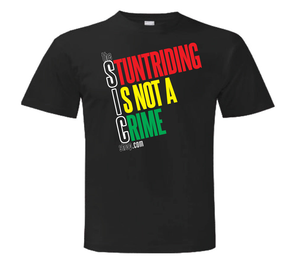 Stuntriding Is-Not-A Crime (SIC)