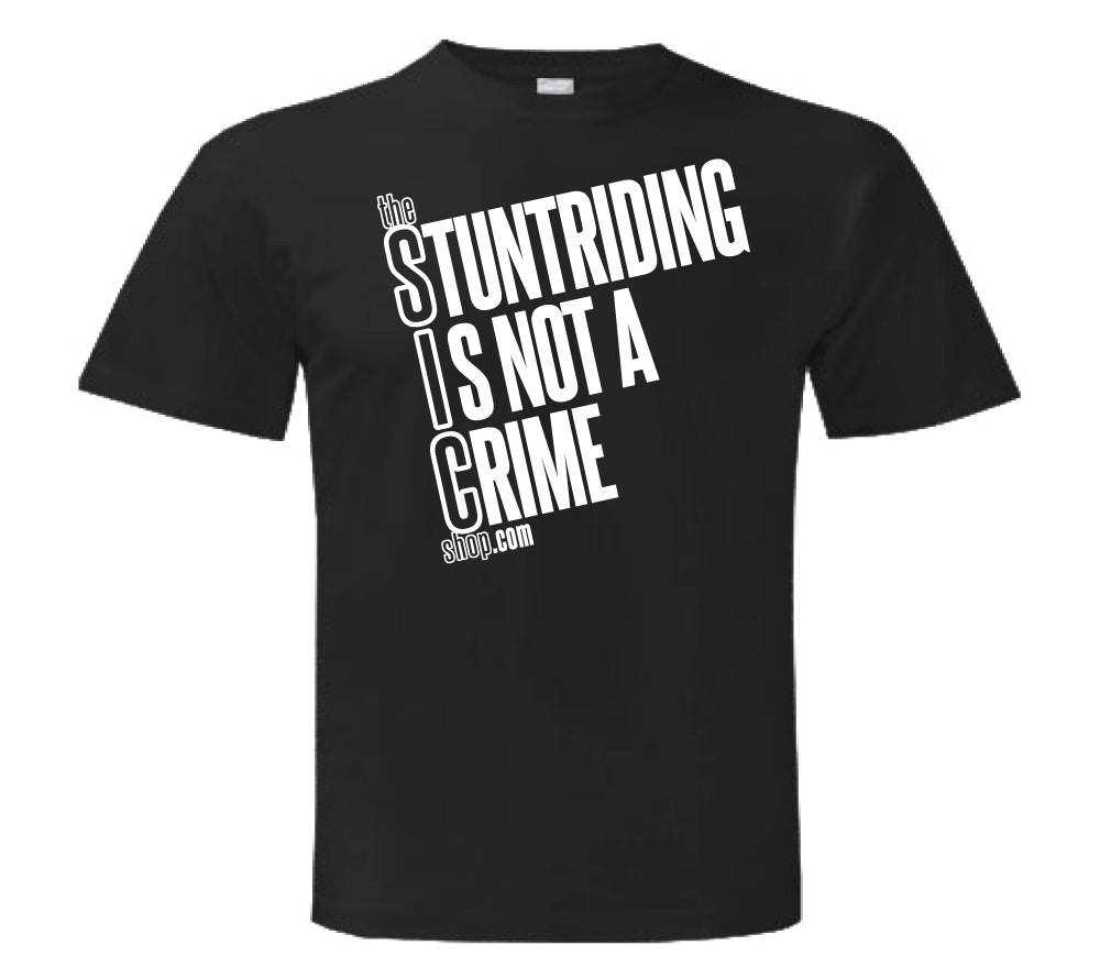 Stuntriding Is-Not-A Crime (SIC)